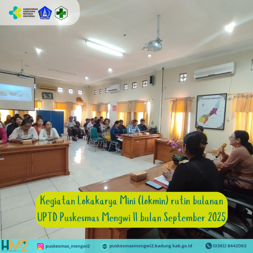 LOKA KARYA KINI RUTIN BULANAN UPTD PUSKESMAS MENGWI II - BULAN SEPTEMBER